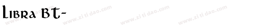 Libra BT字体转换